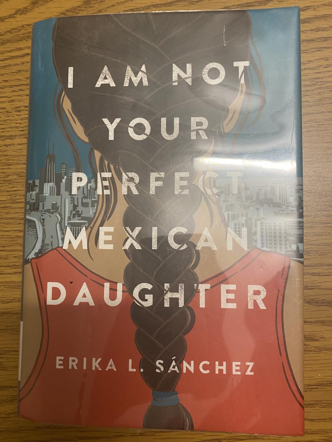 I M Not Your Perfect Mexican Daughter Book Review Sweet Simplicity